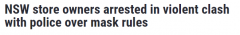 悉尼有机食品店主拒戴口罩，暴力袭警遭逮捕（
