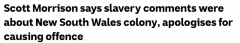 “澳洲没有奴隶制” 莫里森言论引发巨大争议，