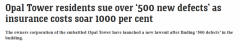 Opal Tower惊现500处新缺陷！保费飙升1000%，业主起