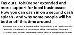 JobKeeper延长，$2565税务减免！政府“放大招”，部