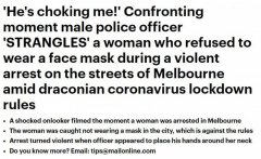 墨尔本女子未戴口罩遭男警员“锁喉”逮捕，“