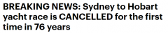 遗憾！悉尼-霍巴特帆船比赛76年来首次取消（组