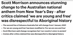 澳洲国歌改词，1月1日起正式生效！莫里森：新版
