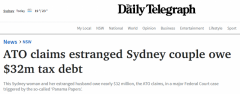 被指涉税近$3200万，悉尼华人夫妇千万房产及银行