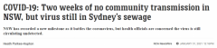 注意！悉尼3地污水中检出新冠病毒，卫生厅敦促