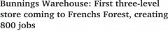 新州Bunnings首次建设含3层购物区门店，提供400个