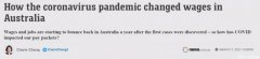 澳洲工资增幅20年来最低，疫情影响下，这些行业