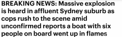 悉尼富人区船只爆炸，附近房屋有震感！至少一