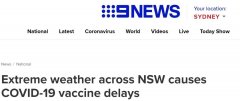 洪水导致交通瘫痪！数百万新疫苗无法运输！澳