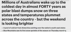 37年来最冷：悉尼气温骤降，多地降雪，蓝山已经