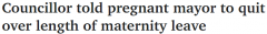 墨尔本男议员喊怀孕市长下台，称其申请产假过