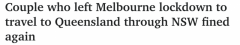 墨尔本夫妇违规开车横跨维、新、昆州后确诊，