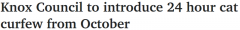 墨尔本东区将实施24h“猫宵禁”，违者最高罚$
