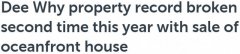 悉尼Dee Why房产销售再创纪录，成交价逾$800万！中