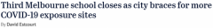 墨尔本第三所学校关闭，将出更多疫情场所（图