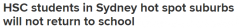 大悉尼所有12年级学生在家进行HSC考试，8个疫情