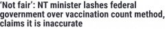 澳联邦政府新算法下疫苗接种率“不升反降7%”引