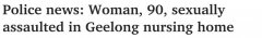 澳9旬老太养老中心遭性侵，涉案20多岁男子在逃