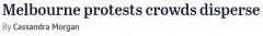 墨尔本示威游行基本结束，CBD交通逐渐恢复正常