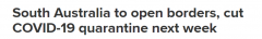 南澳下周重开边界！检疫要求大幅降低，“全州