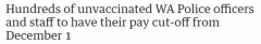 数百名未接种疫苗的西澳警察和工作人员将从1