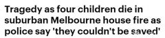 墨尔本火灾案幸存父亲发声：8岁儿子是个英雄，