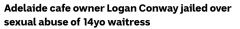 澳咖啡馆老板和14岁服务生发生性关系！遭前女友