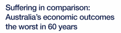 澳洲经济表现60年来最差，有史以来最乏力！GD