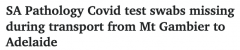 南澳一批新冠测试拭子在被送往阿德途中丢失！