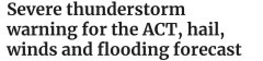 ACT气象局发出雷暴警告！未来几小时内可能会出