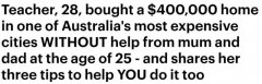 不靠父母，澳教师25岁买下价值$40万房产，分享购