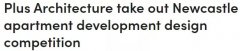 知名设计公司拿下Newcastle价值$1亿的新地标项目，