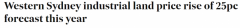 去年暴涨50%，西悉尼工业用地价格今年将再涨2