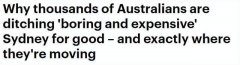 悉尼人口外流加剧！情况或持续数年，这些人都