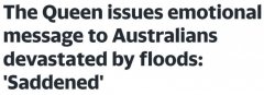 英国女王向澳洲发表慰问信：为洪灾中失去的生