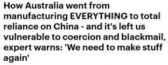 澳专家呼吁重建本土制造业，摆脱对华依赖，批北京“经济胁迫”（组图）