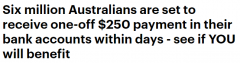 福利！澳政府发放$250补贴，超600万人受益，无需申请直接到账（组图）