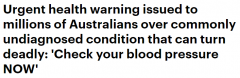 超1/5澳人患高血压，而许多人却未察觉！健康组织呼吁定期检查（组图）