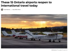 加拿大安省15个小型机场重新开放国际航班！旅客仍需提交疫苗信息
