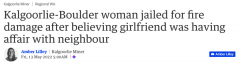 【疯狂】西澳女子怀疑女友与对门女子有染，竟放火焚烧其房屋！被判12个月监禁