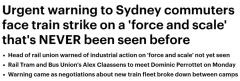 重大 | 谈判破裂！悉尼铁路工又要罢工了！工会：将进行前所未有的罢工！悉尼人瑟瑟发抖！
