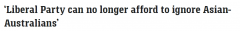 自由党华裔党员：此次败选是因祸得福，自由党不能继续忽视亚裔选民（组图）