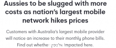7月1日生效！Telstra手机套餐全线涨价，新老客户均受影响（组图）