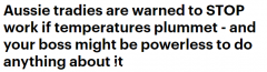 气温骤降，澳洲这类工人或不用上班，还能领全薪！老板都拿你没辙（组图）