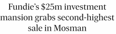 不到一年半净赚$300万！基金经理$2500万卖出悉尼下北岸投资豪宅，创下悉尼第二高房屋销售纪录