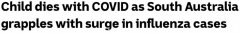 南澳不满3岁幼儿感染新冠死亡！卫生厅警告：流感病例一周激增1000，一半为儿童（组图）