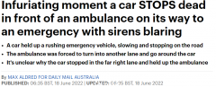 视频曝光！澳私家车逼停救护车，网友怒了：“可耻”（视频/组图）