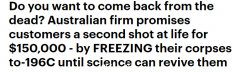 澳企出售“起死回生”服务！花$15万超低温保存尸体，等待未来科技复活（组图）
