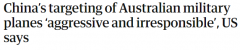 美国防部批中国拦截澳洲军机：咄咄逼人不负责，严重威胁地区和平（组图）