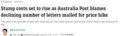 “我们实际上在赔钱！”澳洲邮政计划涨价，寄信成本更高了，或明年1月起执行（组图）